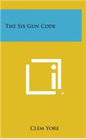 The Six Gun Code