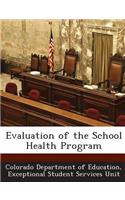 Evaluation of the School Health Program