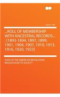 ...Roll of Membership with Ancestral Records...