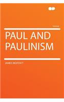 Paul and Paulinism