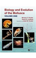 Biology and Evolution of the Mollusca, Volume 1