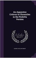 An Apparatus Criticus to Chronicles in the Peshitta Version