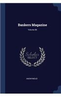 Bankers Magazine; Volume 86