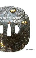 Tsuba Collecting for the Beginner