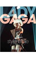 Lady Gaga Style Bible