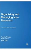 Organizing and Managing Your Research