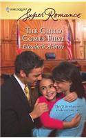 The Child Comes First
