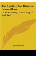 Spelling And Dictation Lesson-Book