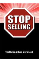 Stop Selling
