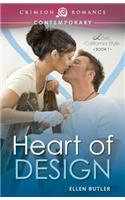 Heart of Design: (1 Love, California Style)