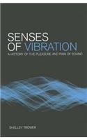 Senses of Vibration