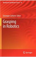 Grasping in Robotics: (10 Mechanisms and Machine Science)