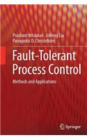 Fault-Tolerant Process Control