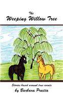 The Weeping Willow Tree: (English)