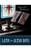 Latin for Altar Boys