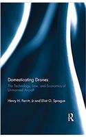 DOMESTICATING DRONES