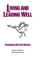 Living and Leading Well
