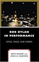 Bob Dylan in Performance