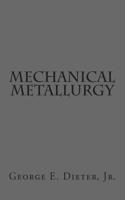 Mechanical Metallurgy