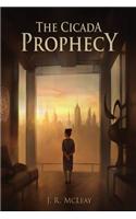 The Cicada Prophecy