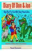 Diary of Don and Jon: Ninja Books for Kids with Slimy Animal Jokes