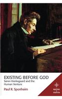 Existing Before God