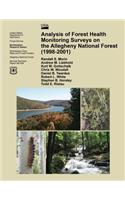 Analysis of Forest Health Monitoring Surveys on the Allegheny National Forest (1998-2001)