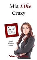 MIA Like Crazy