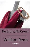 No Cross, No Crown
