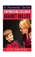 Empowering Children Against Bullies