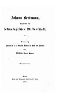 Johann Beckmann Begründer Der Technologischen Wissenschaft