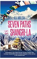 Seven Paths to Shangri-La: (English)