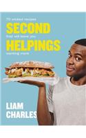 Liam Charles Second Helpings: 70 Wicked Recipes That Will Leave You Wanting More