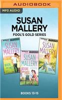 Susan Mallery Fool's Gold Series: Books 13-15