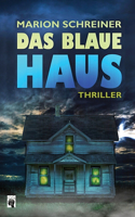 blaue Haus