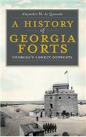 History of Georgia Forts