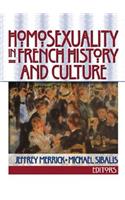 Homosexuality in French History and Culture