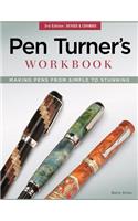 Pen Turner's Workbook, 3rd Edition Revised and Expanded