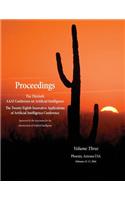 Proceedings of the Thirtieth AAAI Conference on Artificial Intelligence and the Twenty-Eighth Innovative Applications of Artificial Intelligence Conference Volume Three