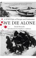 We Die Alone