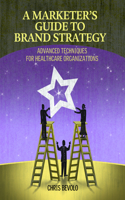 A Marketer's Guide to Brand Strategy