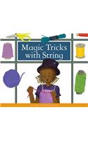 Magic Tricks with String