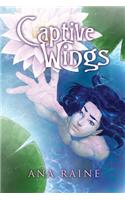 Captive Wings Volume 2