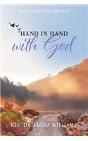 Hand In Hand With God