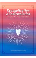 Evangelization & Contemplation