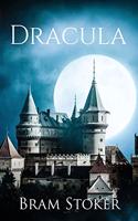 Dracula (Annotated): (Sastrugi Press Classics)