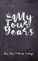 My Four Years