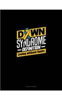 Down Syndrome Definition