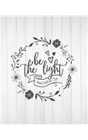 Minimalist Prayer Journal - Be the Light