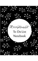 Receptionist To Do List Notebook: Checklist and Planning Notepad For Receptionists
